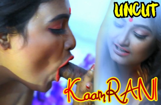 KaamRani S01 E01 (2021) UNRATED Hot Web Series