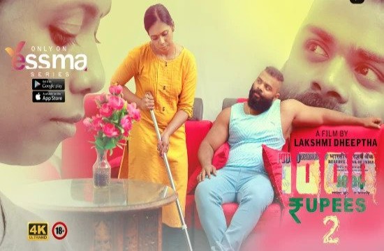 Rs.1000/= S01E02 (2022) Malayalam Hot Web Series Yessma