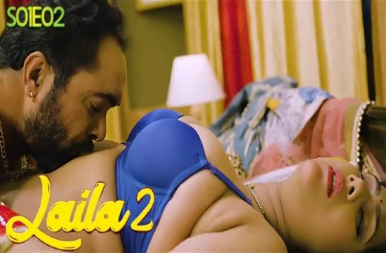 Laila S02 (2023) Hindi Hot Web Series WOOW