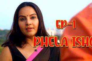 Phela Ishq S01E01 (2024) Hindi Hot Web Series Ratri