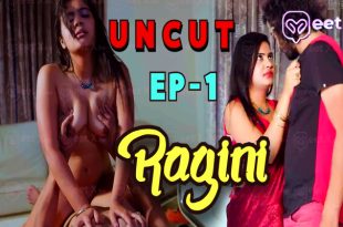 Ragini S01E01 (2024) Hindi Uncut Web Series Meetx