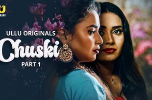 Chuski P01 (2024) Hindi Hot Web Series