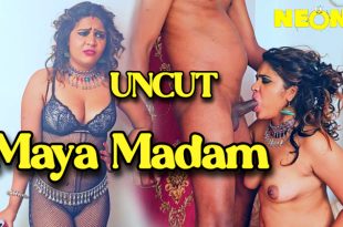 Maya Madam (2024) Uncut Hindi Short Film Neonx