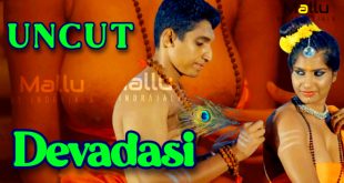 Devadasi (2024) Hot Hindi Short Film Indrajala