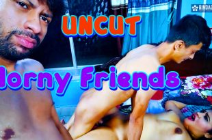 Horny Friends (2024) Uncut Hindi Short Film BindasTimes