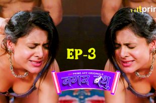 Nagarvadhu S01E03 (2024) Hindi Hot Web Series Hitprime