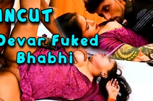 Devar Fuked Bhabhi (2024) Hot Hindi Short Films