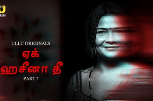 Ek Haseena Thi P02 (2024) Tamil Hot Web Series