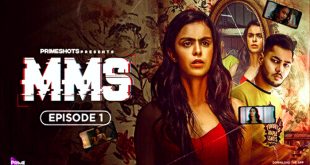 MMS S01E01 (2024) Hindi Hot Web Series PrimeShots