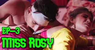 Miss Rosy S01E03 (2024) Hindi Hot Web Series Multiplexplay