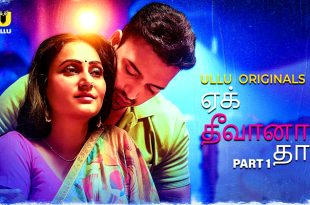 Ek Deewana Tha P01 (2024) Tamil Hot Web Series