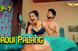 Jadui Palang S01E07 (2024) Hindi Hot Web Series WowEntertainment