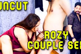 Rozy Couple Sex (2024) Hot Hindi Short Films