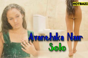 Avanthika Nair Solo (2024) Hot Short Film Xtreme