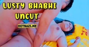 Lusty Bhabhi (2024) Hot Hindi Short Film Fanslove