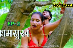 Kaam Sukh S01E02 (2025) Hindi Hot Web Series Lookentertainment